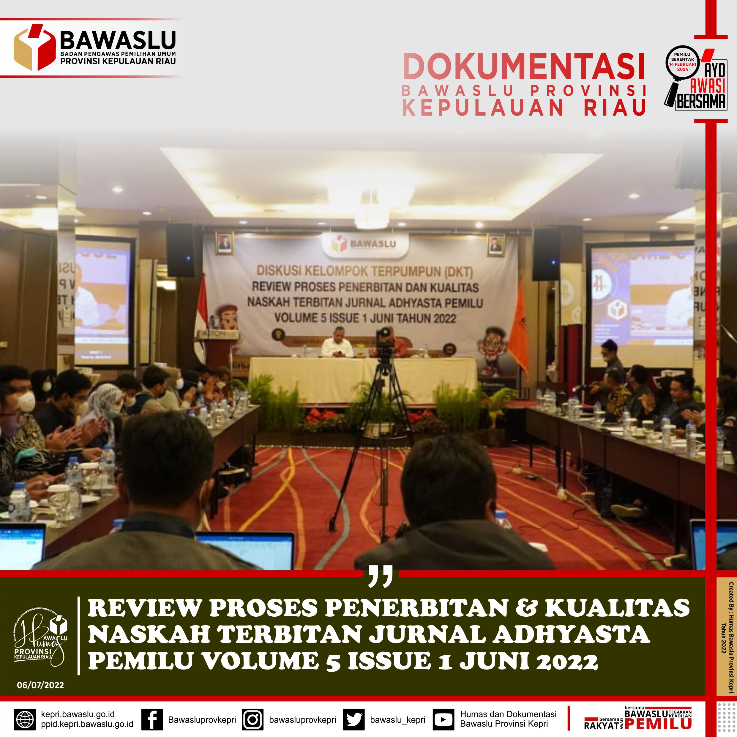 Jurnal Bawaslu Provinsi Kepulauan Riau Bertransfromasi Menuju ke Jurnal Terindeks dan Terakreditasi