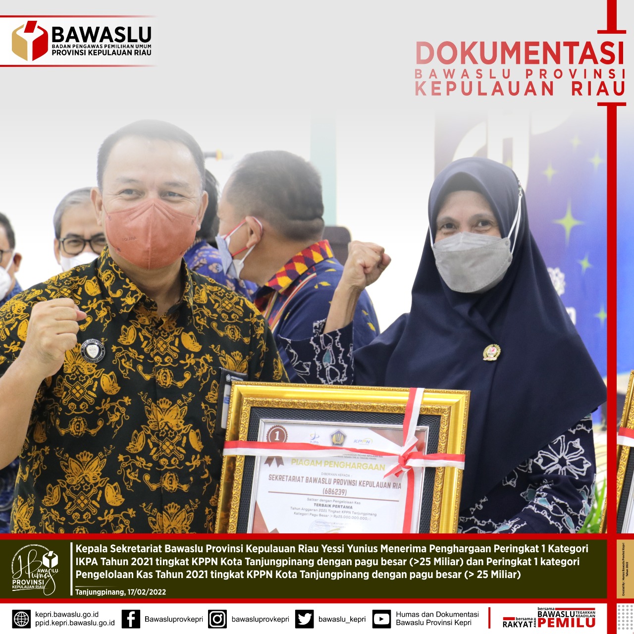 Sekretariat Bawaslu Kepri Raih 4 Penghargaan Selama Tahun 2021