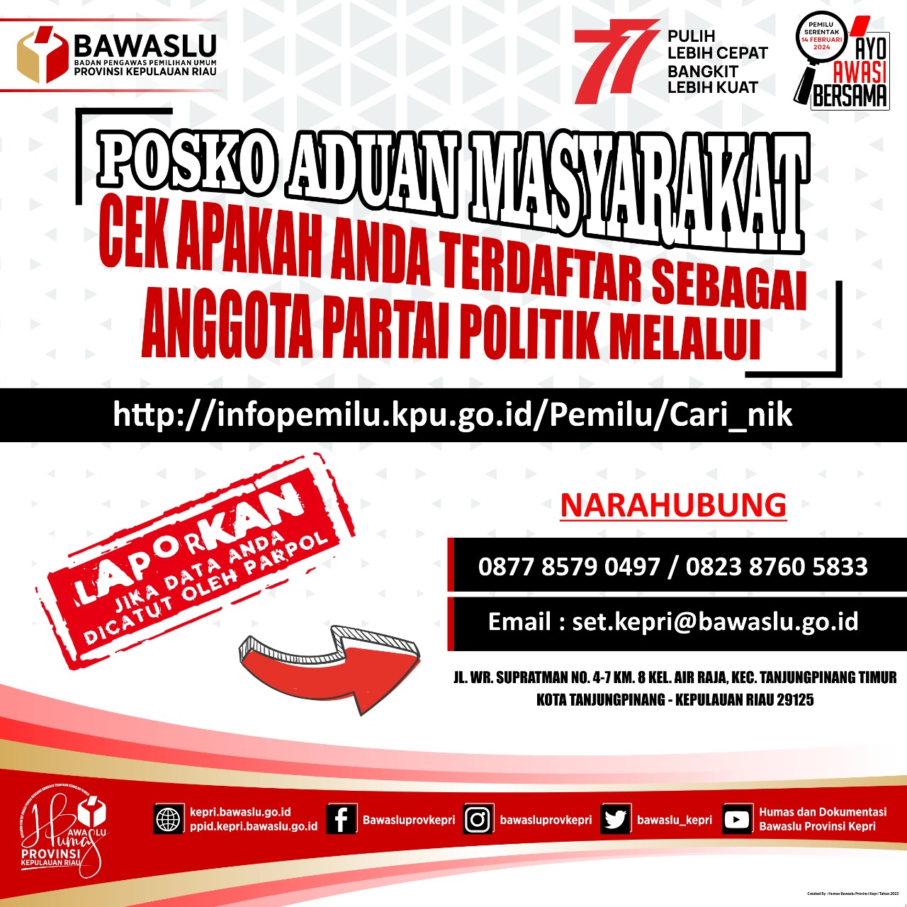 Bawaslu Kepri Dirikan Posko Aduan Masyarakat 