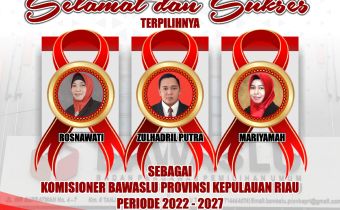 Tiga Anggota Bawaslu Kepri Periode 2022 Ã¢â‚¬â€œ 2027 Dilantik