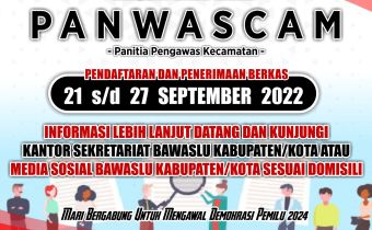 Pendaftaran Calon Anggota Panwaslu Kecamatan Pemilu 2024 Sudah Mulai Dibuka